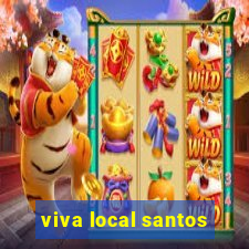 viva local santos